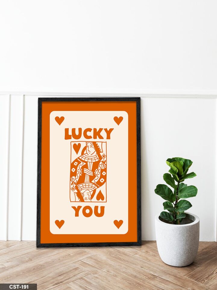 Turuncu ''LUCKY YOU'' kartı Tek Parça Ahşap Çerçeveli Tablo Siyah - 50 x 70 CM
