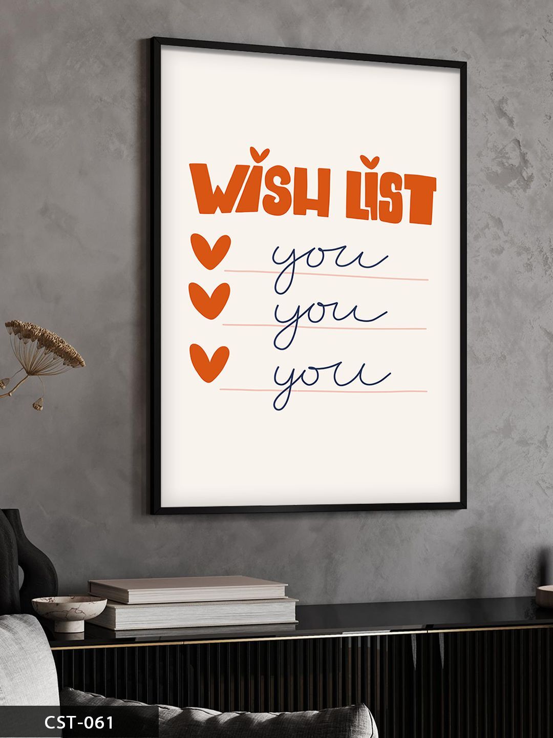 Wish List You, Dilek Listesi Sen Tek Parça Ahşap Çerçeveli Tablo Siyah - 40 x 60 CM