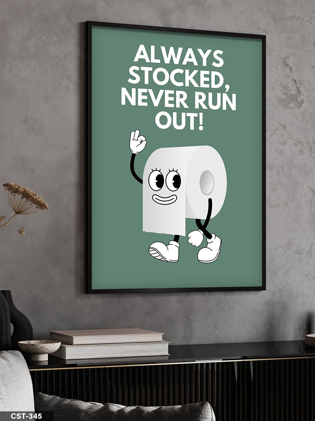 Always Stocked Never Run Out Tek Parça Ahşap Çerçeveli Tablo Siyah - 20 x 30 CM