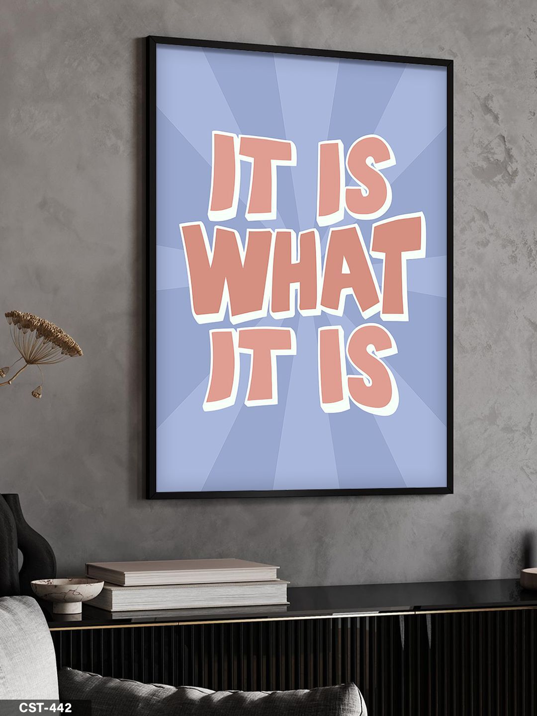 It Is What It Is Tek Parça Ahşap Çerçeveli Tablo Siyah - 20 x 30 CM