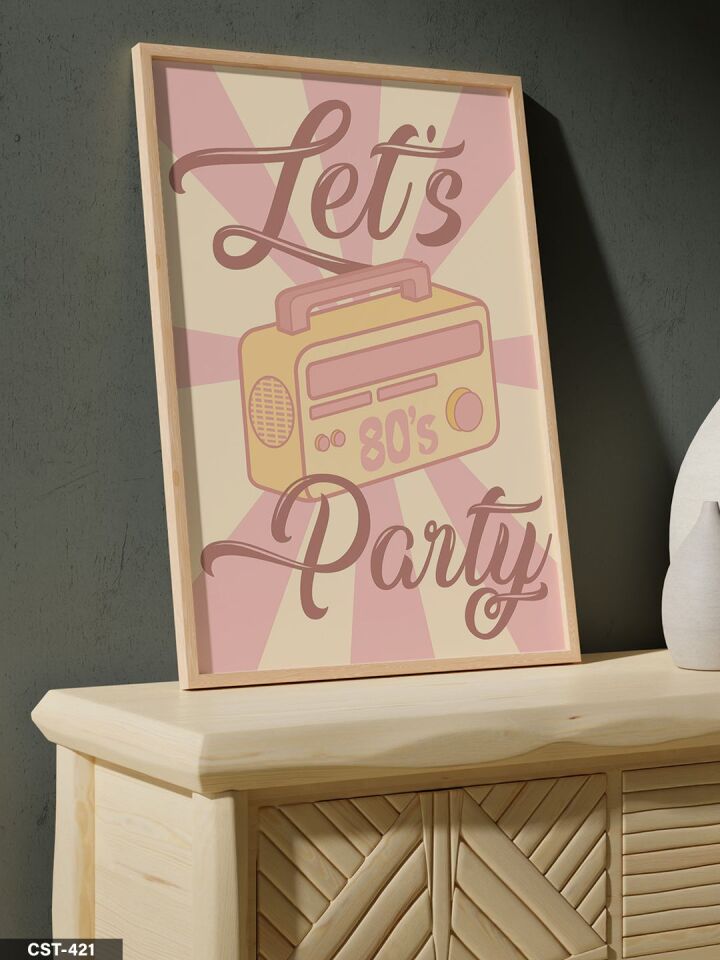 Lets Party Tek Parça Ahşap Çerçeveli Tablo Naturel - 30 x 40 CM