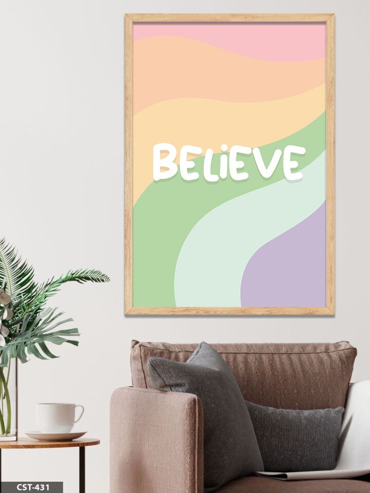 Renkli Believe Tek Parça Ahşap Çerçeveli Tablo Naturel - 30 x 40 CM