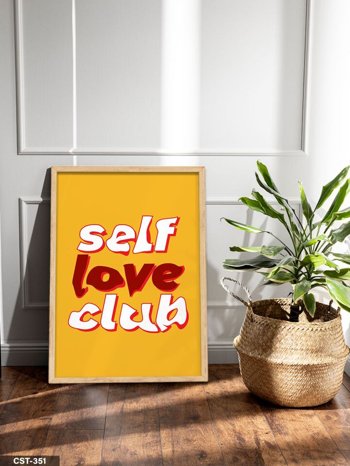 Self Love Clab Tek Parça Ahşap Çerçeveli Tablo Naturel - 50 x 70 CM