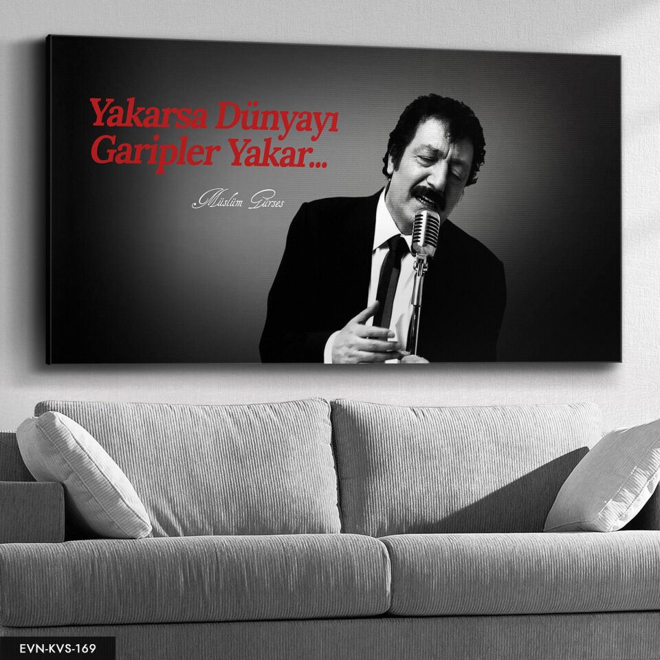 Müslüm Gürses Yakarsa Dünyayı Garipler Yakar Tek Parça Kanvas Canvas Tablo Tablo 40 x 30 CM - Çok Renkli