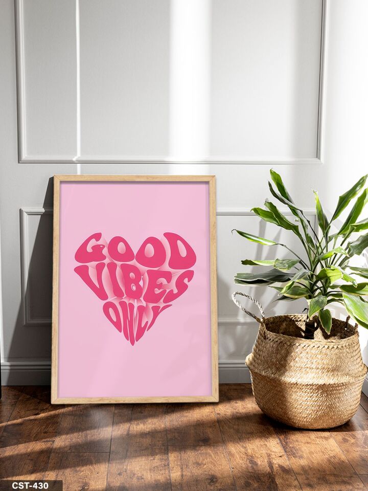 Good Vibes Only Kalp Tek Parça Ahşap Çerçeveli Tablo Naturel - 50 x 70 CM