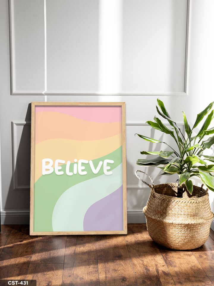 Renkli Believe Tek Parça Ahşap Çerçeveli Tablo Naturel - 50 x 70 CM